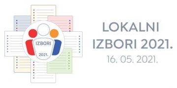 Obavijest o raspisanim lokalnim izborima 2021.